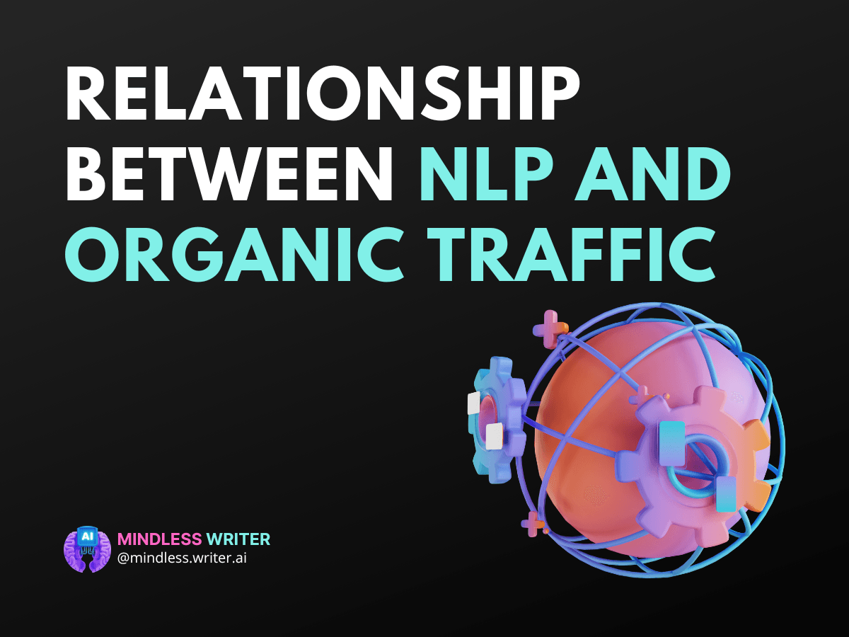 The Relationship Between NLP and Organic Traffic