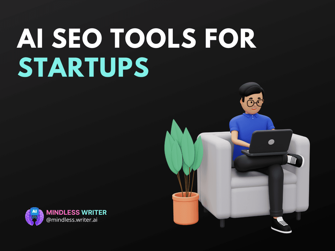 10 Powerful AI SEO Tools for Startups to Boost Growth Article