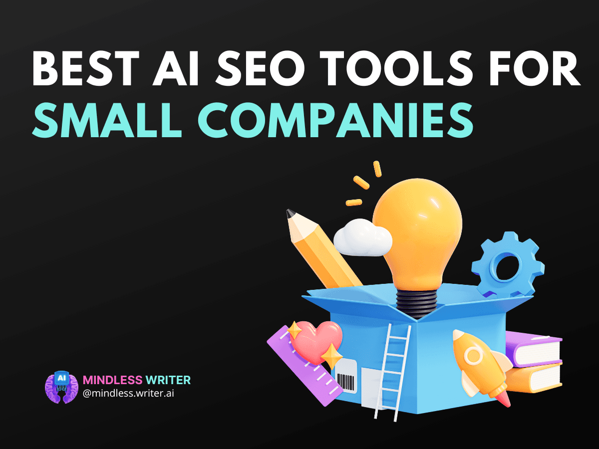 7 Best AI SEO Tools for Small Companies to Boost Rankings