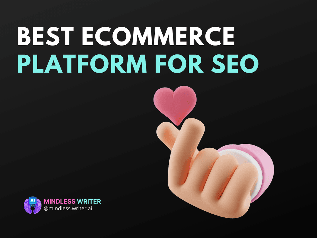 6 Best Ecommerce Platforms for SEO Success Article