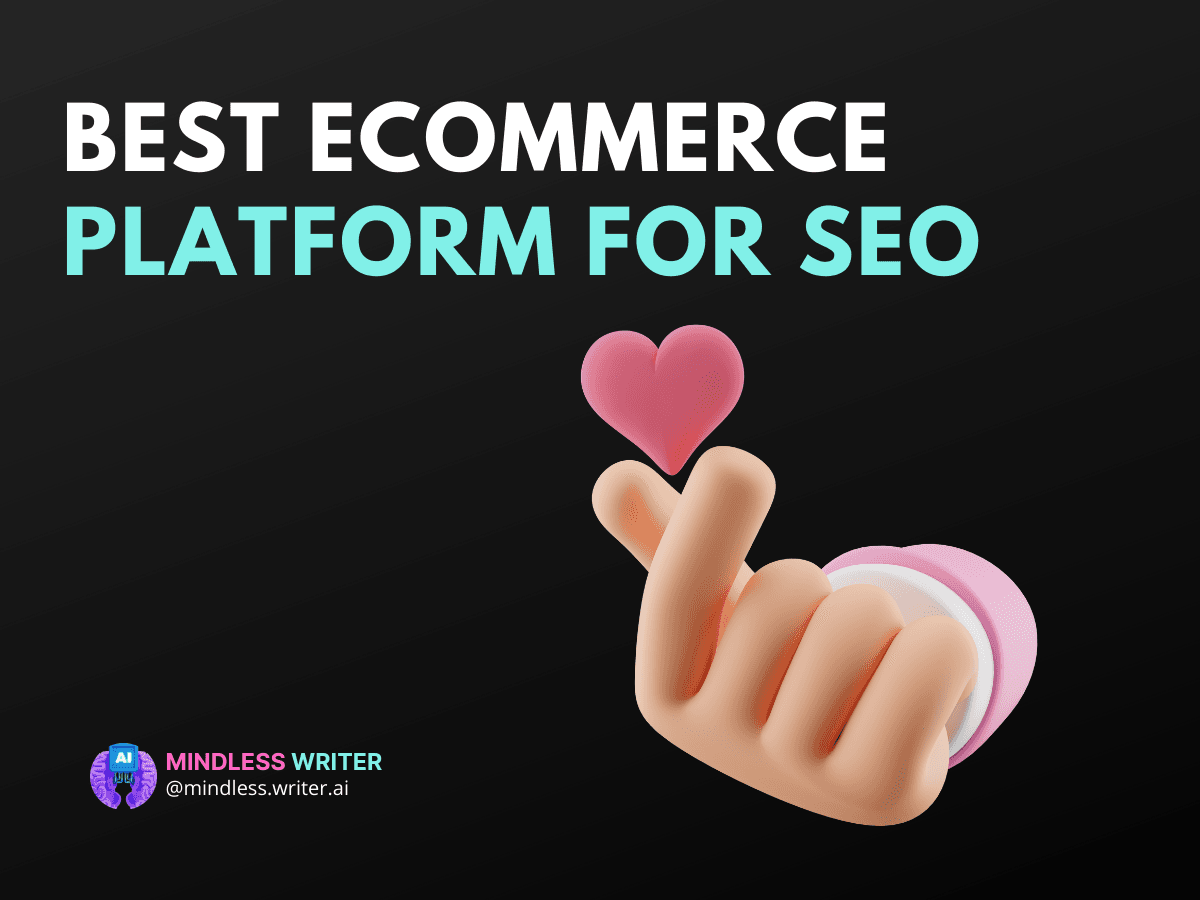 6 Best Ecommerce Platforms for SEO Success