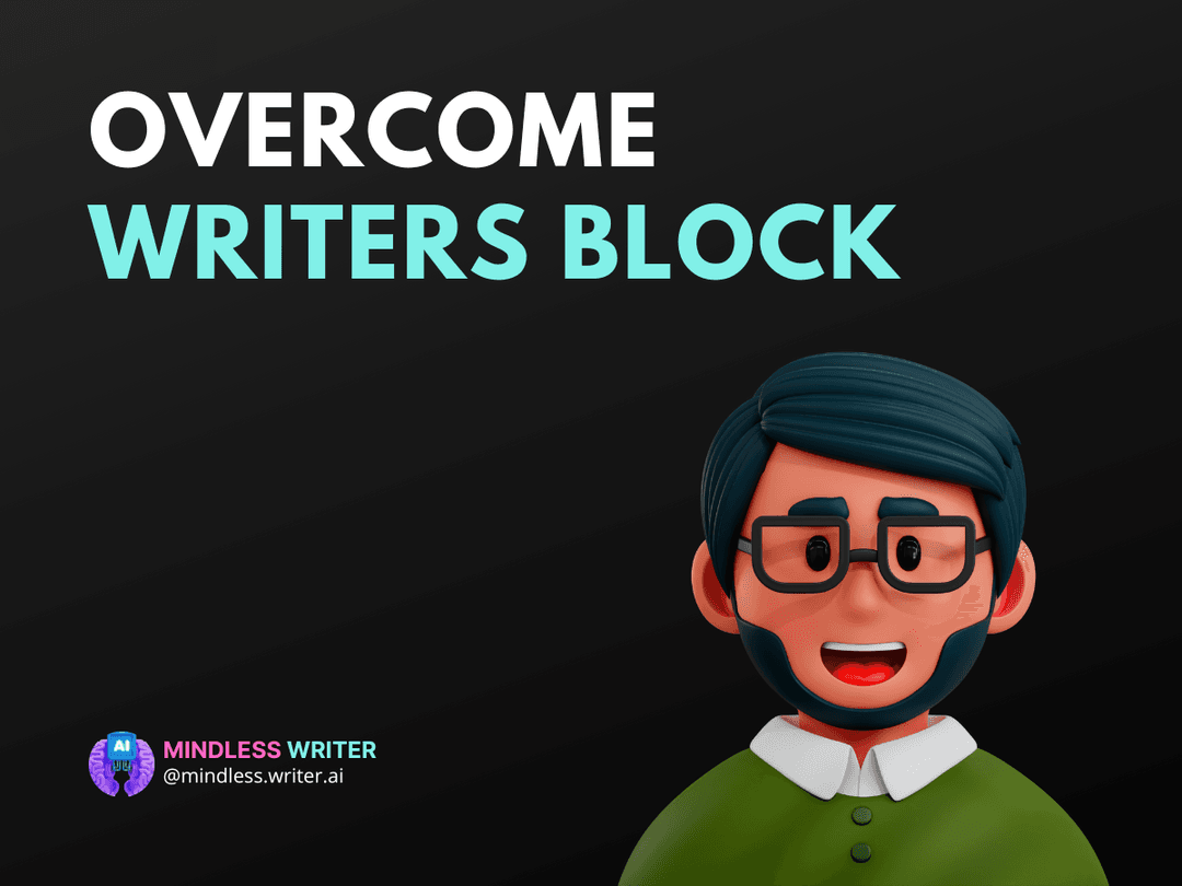 5 Proven Strategies to Overcome Writers Block Article